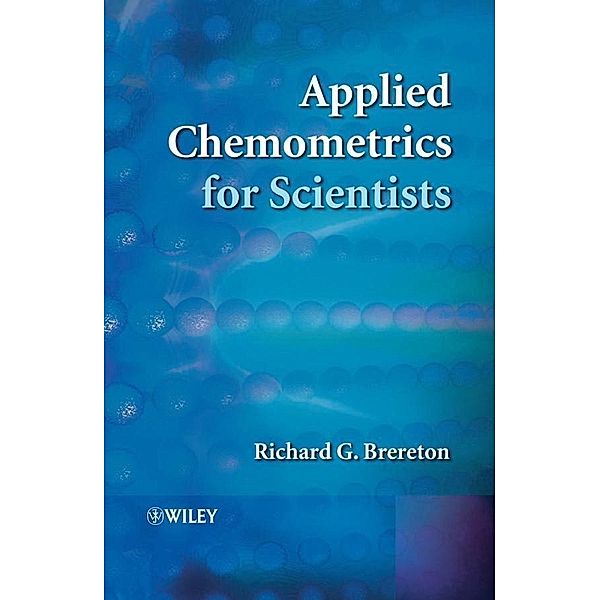 Applied Chemometrics for Scientists, Richard G. Brereton