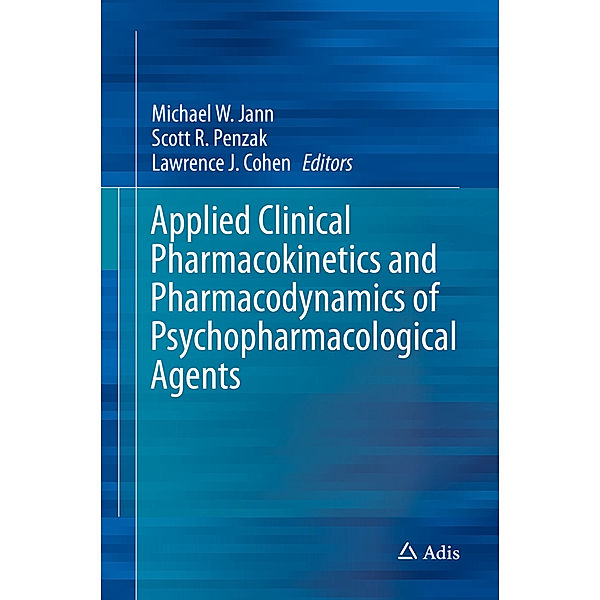 Applied Clinical Pharmacokinetics and Pharmacodynamics of Psychopharmacological Agents