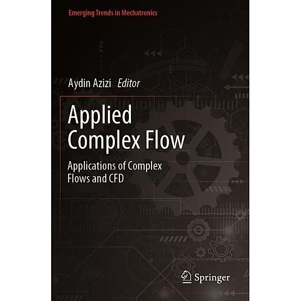 Applied Complex Flow