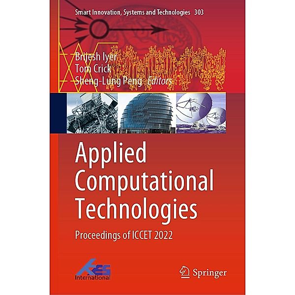 Applied Computational Technologies / Smart Innovation, Systems and Technologies Bd.303