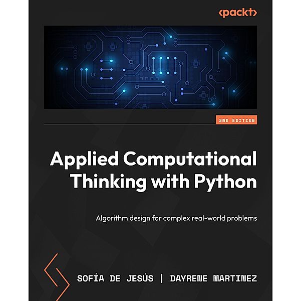 Applied Computational Thinking with Python, Sofía de Jesús, Dayrene Martinez