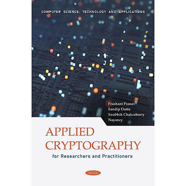 Applied Cryptography for Researchers and Practitioners, Prashant Pranav