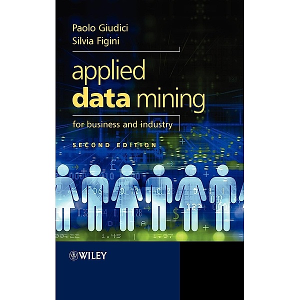 Applied Data Mining for Business and Industry, Paolo Giudici, Silvia Figini