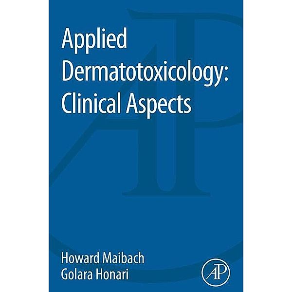 Applied Dermatotoxicology, Howard Maibach, Golara Honari