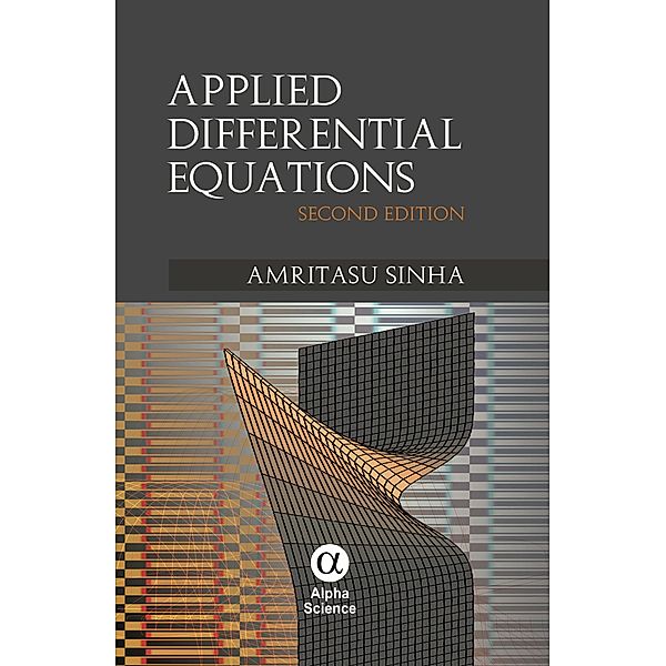 Applied Differential Equations, A. Sinha