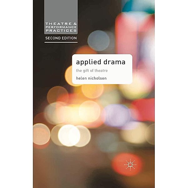 Applied Drama, Helen Nicholson