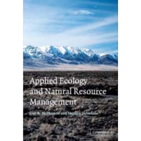 Applied Ecology and Natural Resource Management, Guy R. McPherson