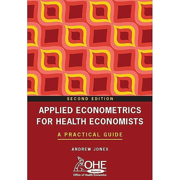 Applied Econometrics for Health Economists, Andrew Jones