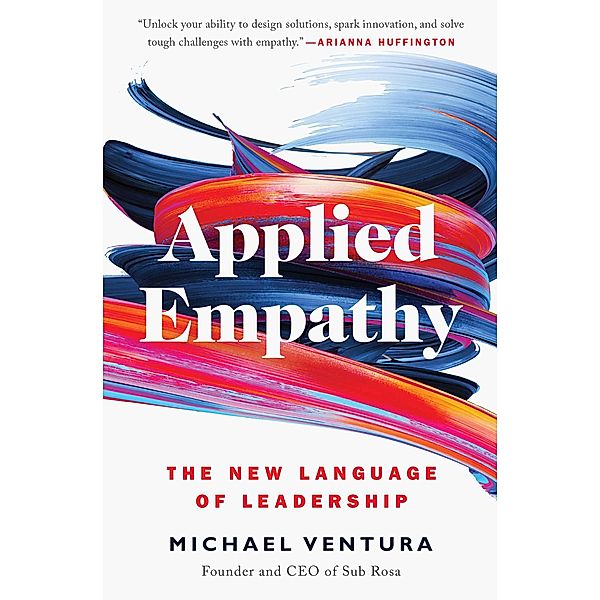 Applied Empathy, Michael Ventura