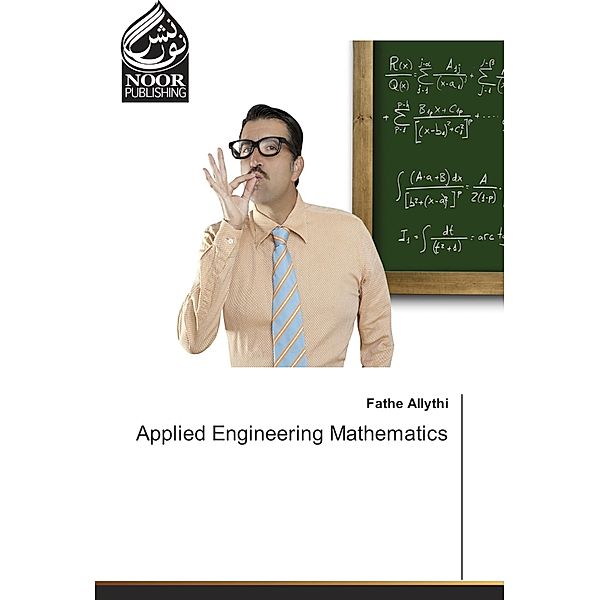 Applied Engineering Mathematics, Fathe Allythi