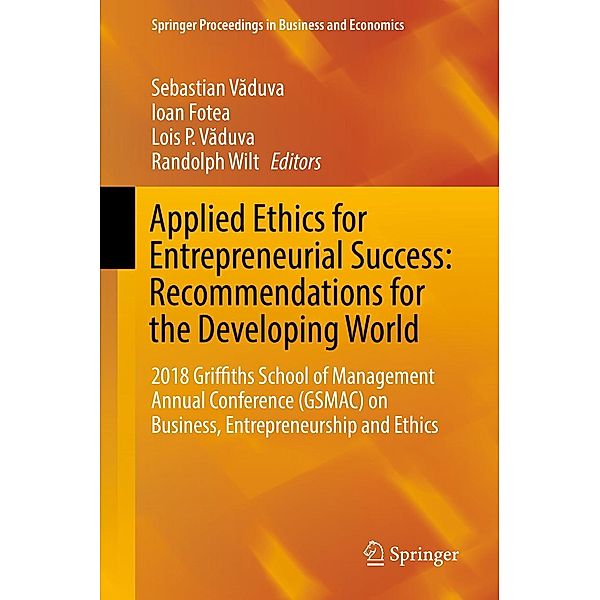 Applied Ethics for Entrepreneurial Success: Recommendations for the Developing World / Springer Proceedings in Business and Economics