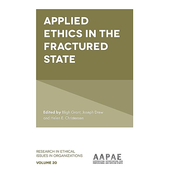 Applied Ethics in the Fractured State