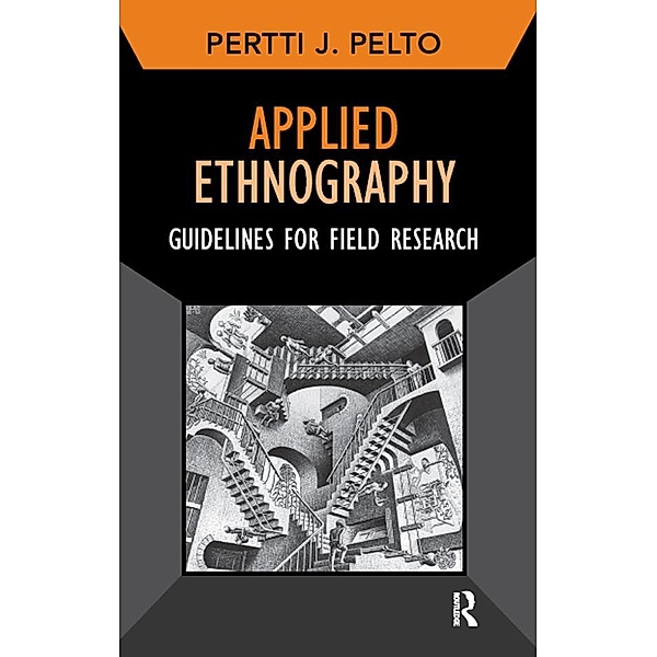 Applied Ethnography, Pertti J Pelto