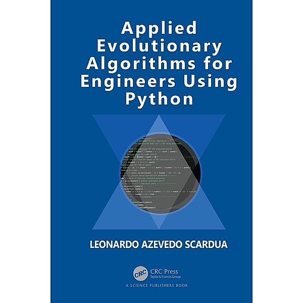 Applied Evolutionary Algorithms for Engineers using Python, Leonardo Azevedo Scardua
