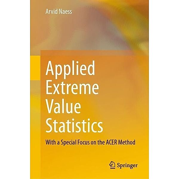 Applied Extreme Value Statistics, Arvid Naess