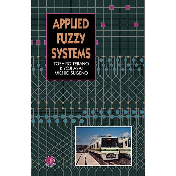 Applied Fuzzy Systems