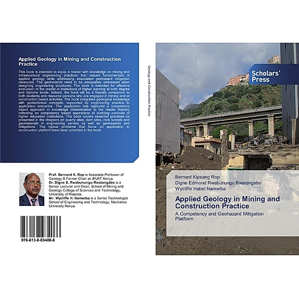 Applied Geology in Mining and Construction Practice, Bernard KIpsang Rop, Digne Edmond Rwabuhungu Rwatangabo, Wycliffe Habel Namwiba