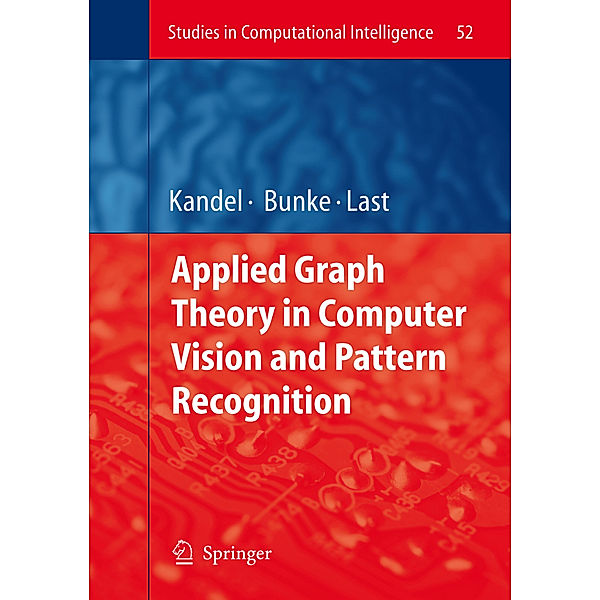 Applied Graph Theory in Computer Vision and Pattern Recognition