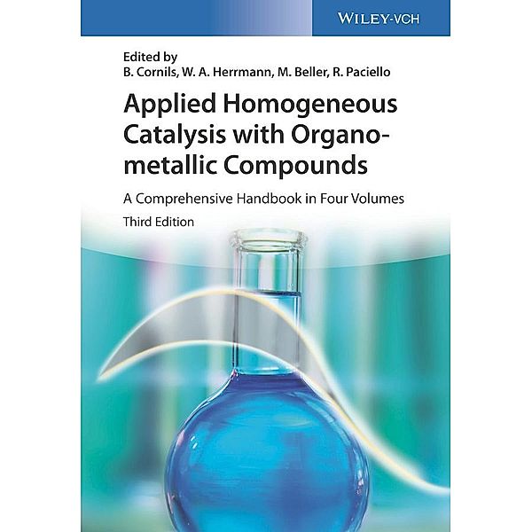 Applied Homogeneous Catalysis with Organometallic Compounds