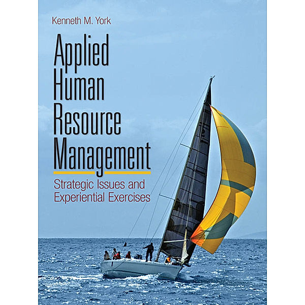 Applied Human Resource Management, Kenneth M. York