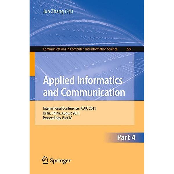 Applied Informatics and Communication, Part IV