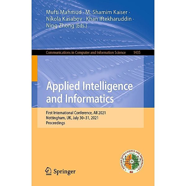 Applied Intelligence and Informatics / Communications in Computer and Information Science Bd.1435