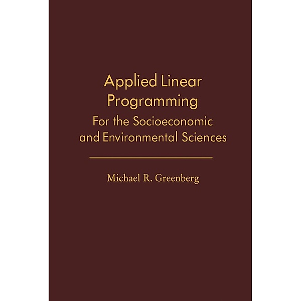 Applied Linear Programming, Michael R. Greenberg