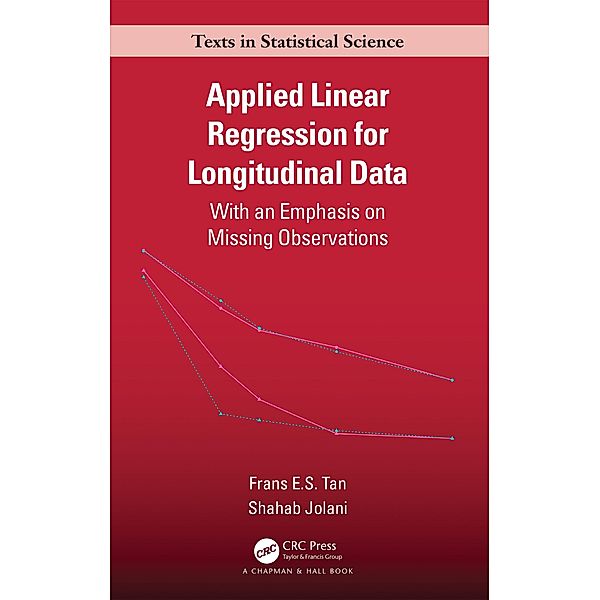 Applied Linear Regression for Longitudinal Data, Frans E. S. Tan, Shahab Jolani