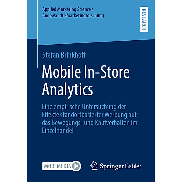 Applied Marketing Science / Angewandte Marketingforschung / Mobile In-Store Analytics, Stefan Brinkhoff
