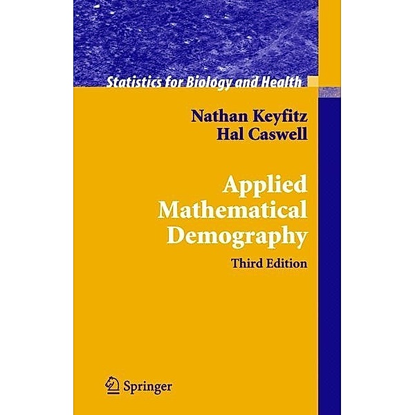 Applied Mathematical Demography, Nathan Keyfitz, Hal Caswell
