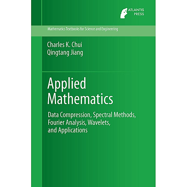 Applied Mathematics, Charles K. Chui, Qingtang Jiang