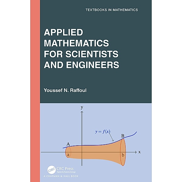 Applied Mathematics for Scientists and Engineers, Youssef Raffoul