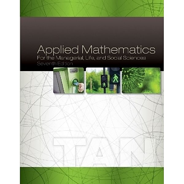 Applied Mathematics for the Managerial, Life, and Social Sciences, Soo Tan