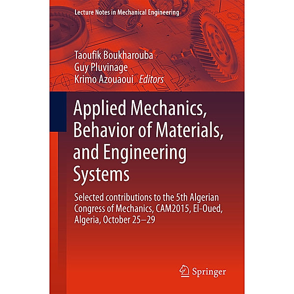 Applied Mechanics, Behavior of Materials, and Engineering Systems