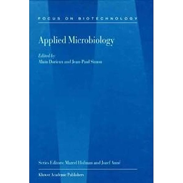 Applied Microbiology / Focus on Biotechnology Bd.2