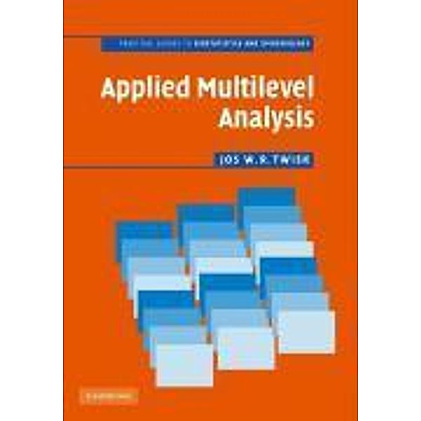 Applied Multilevel Analysis, Jos W. R. Twisk