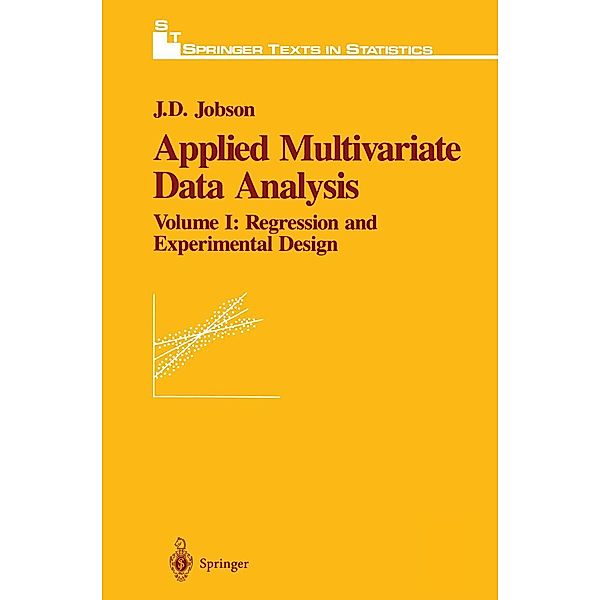 Applied Multivariate Data Analysis, J. D. Jobson