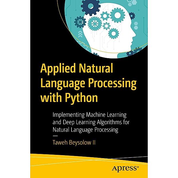 Applied Natural Language Processing with Python, Taweh Beysolow II