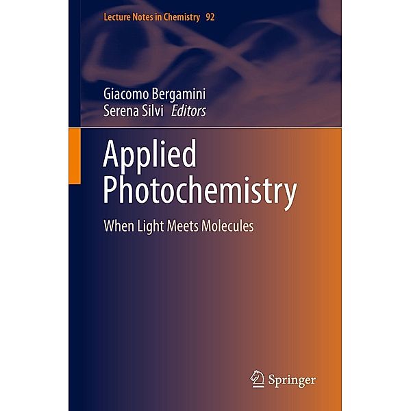 Applied Photochemistry / Lecture Notes in Chemistry Bd.92