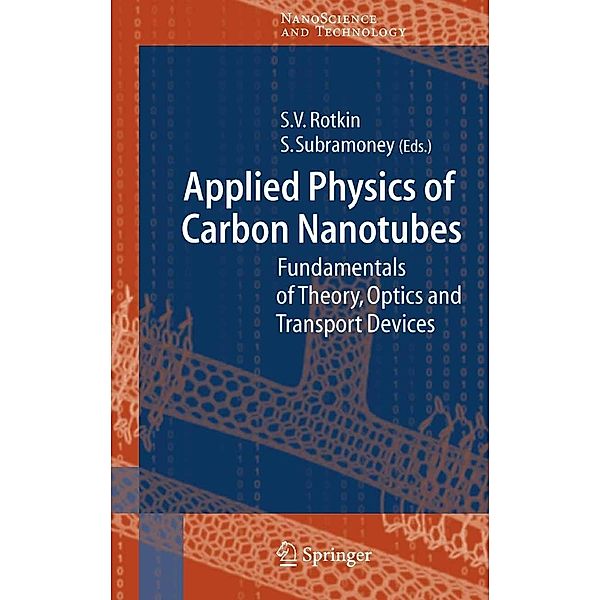 Applied Physics of Carbon Nanotubes / NanoScience and Technology