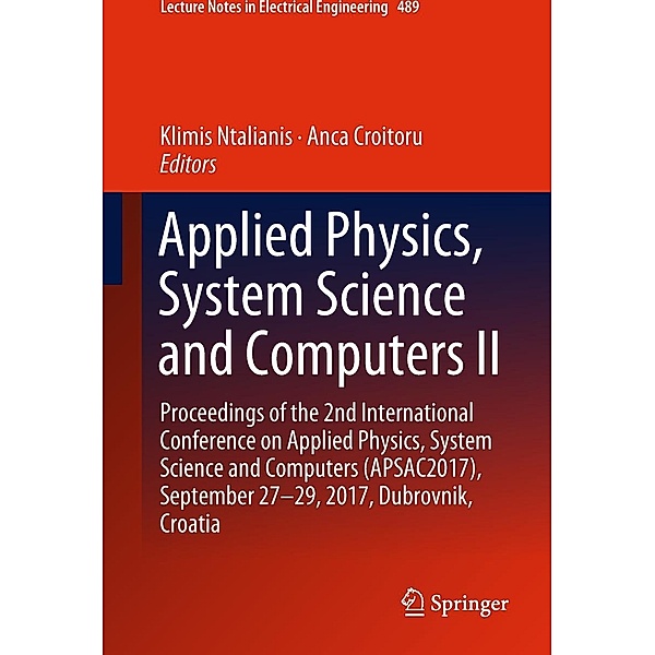 Applied Physics, System Science and Computers II / Lecture Notes in Electrical Engineering Bd.489