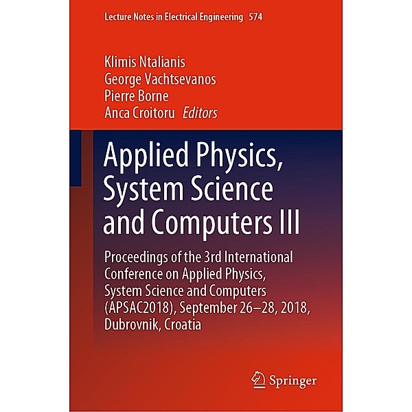 Applied Physics, System Science and Computers III / Lecture Notes in Electrical Engineering Bd.574