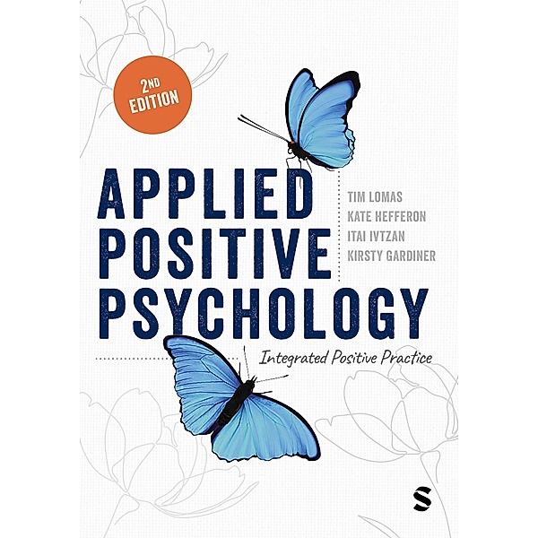 Applied Positive Psychology, Tim Lomas, Kate Hefferon, Itai Ivtzan, Kirsty Gardiner