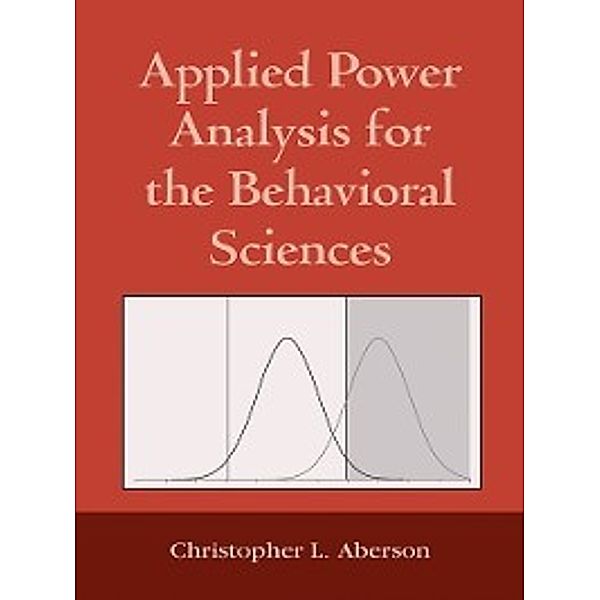 Applied Power Analysis for the Behavioral Sciences, Christopher L. Aberson