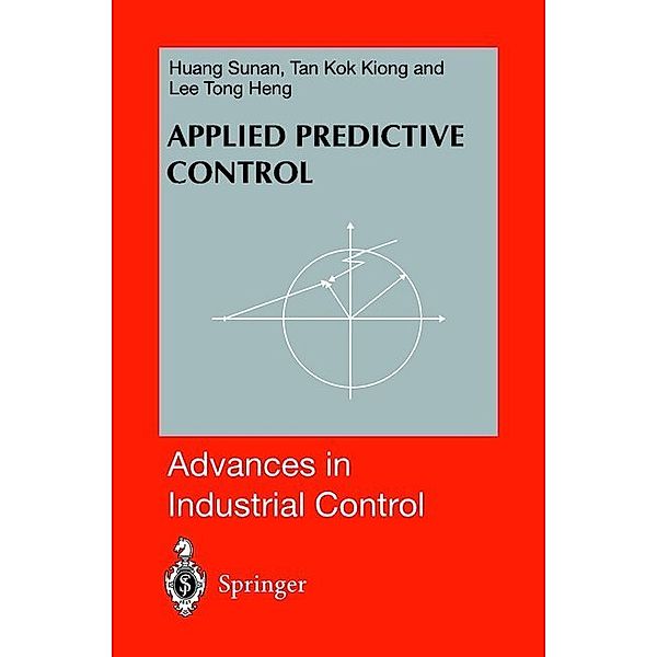 Applied Predictive Control, Sunan Huang, Tong Heng Lee