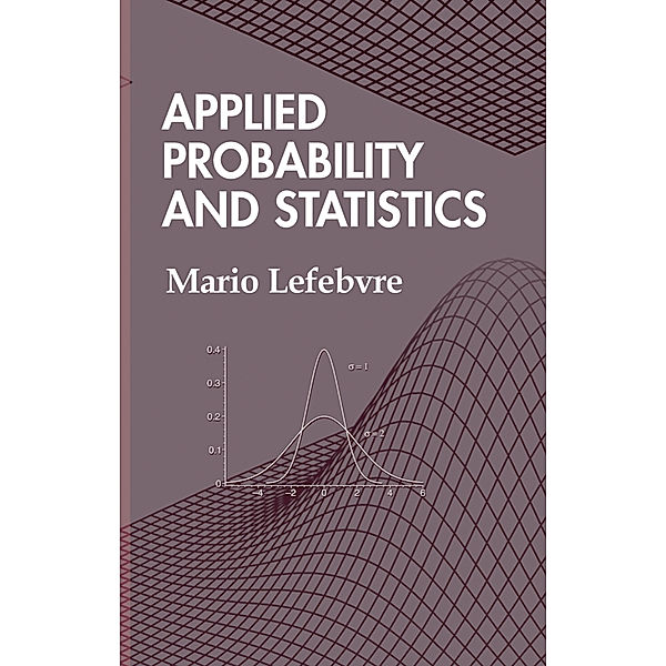 Applied Probability and Statistics, Mario Lefebvre