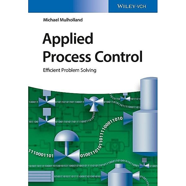 Applied Process Control, Michael Mulholland