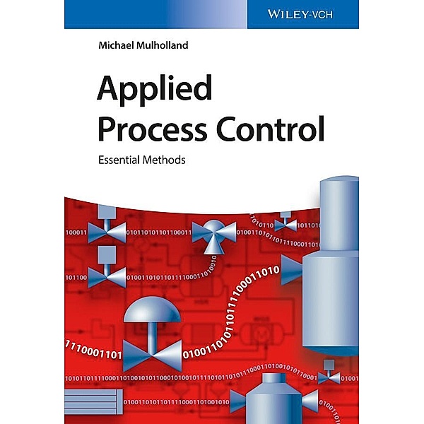 Applied Process Control, Michael Mulholland