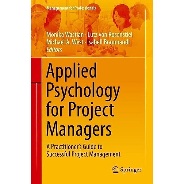 Applied Psychology for Project Managers / Management for Professionals