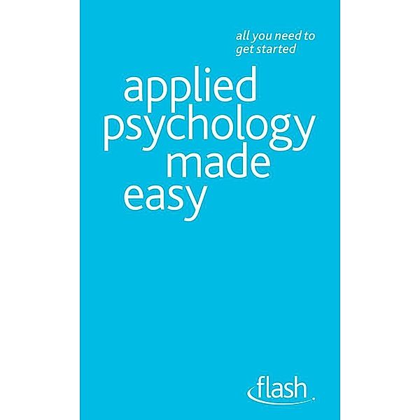 Applied Psychology Made Easy: Flash, Clive Erricker